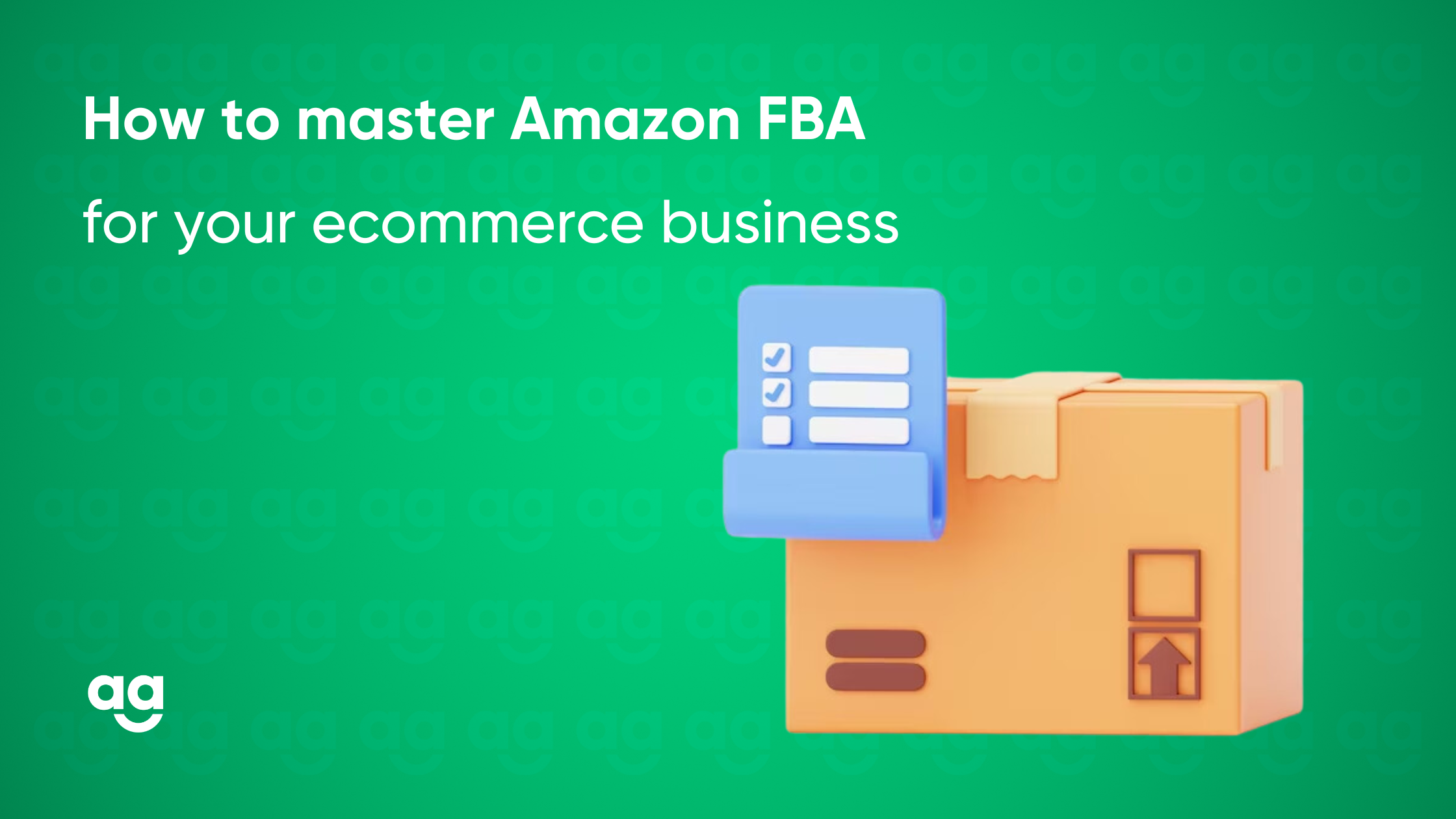 How To Master Amazon FBA For Your Ecommerce Business how-to-master-amazon-fba-for-your-ecommerce-business