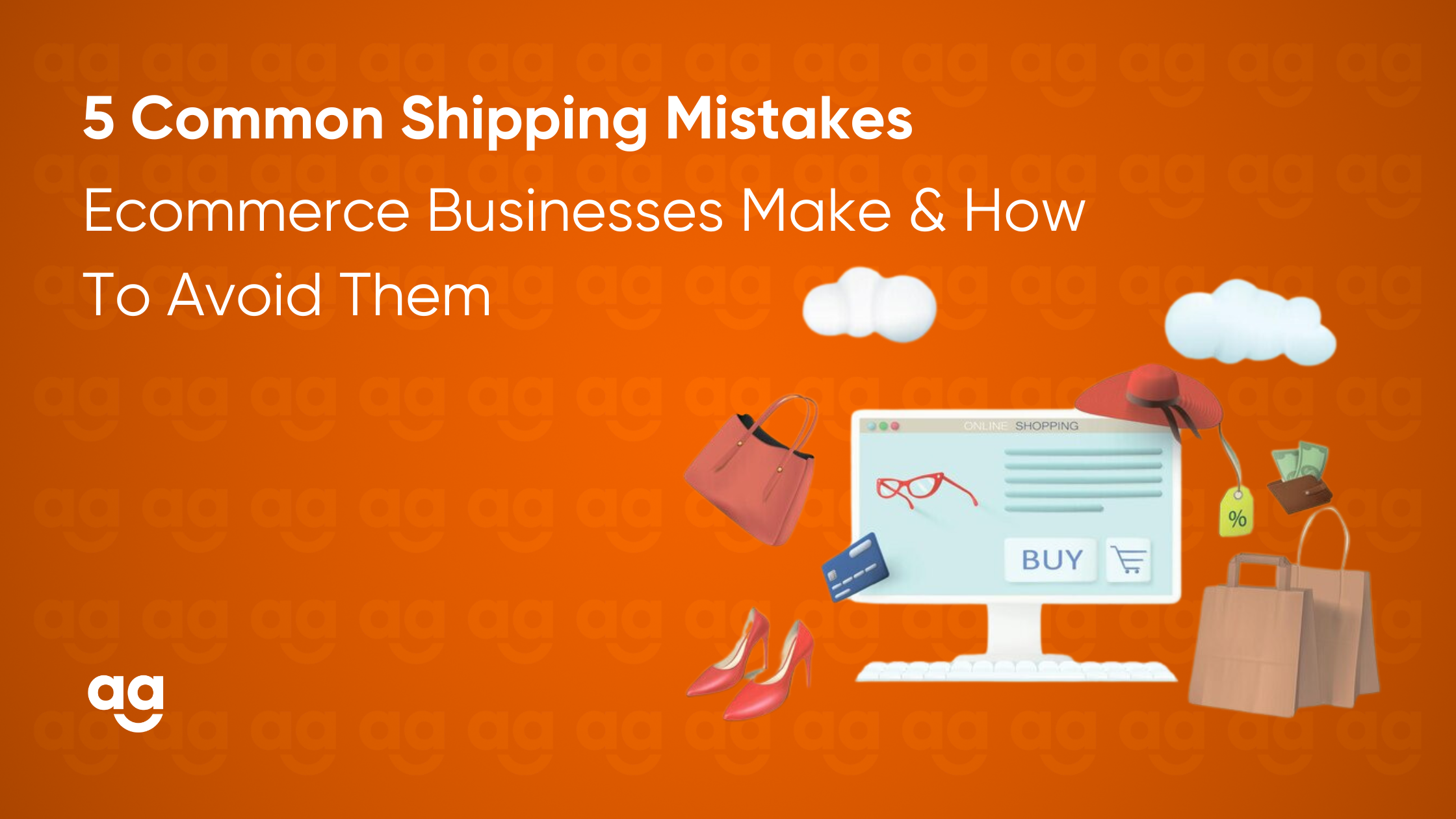 5 Common Shipping Mistakes Ecommerce Businesses Make & How To Avoid Them